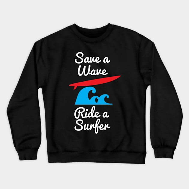 Save a Wave Crewneck Sweatshirt by UnPetitDeux